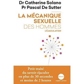 La mécanique sexuelle des hommes