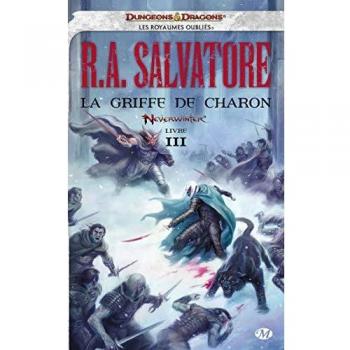 Neverwinter, Tome 3 : La griffe de charon