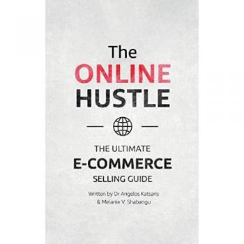 THE ONLINE HUSTLE: The Ultimate E-Commerce Selling Guide