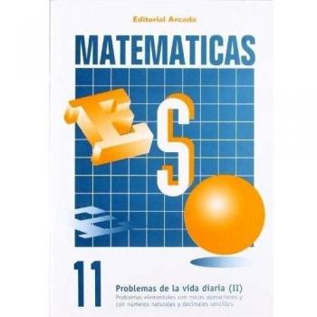 Problemas de la vida diaria II