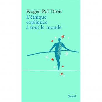 L'Ethique expliquée à tout le monde