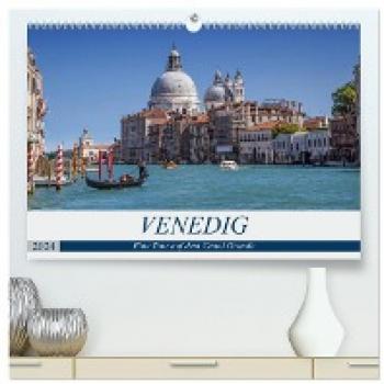 Premium Wandkalender 2024 Venedig Canal Grande