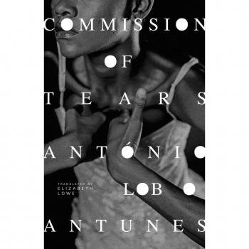 Antonio Lobo Antunes Commission of Tears