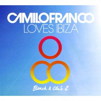 Camilo Franco Loves Ibiza