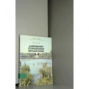 Aménagement Et Exploitation Des Eaux Closes