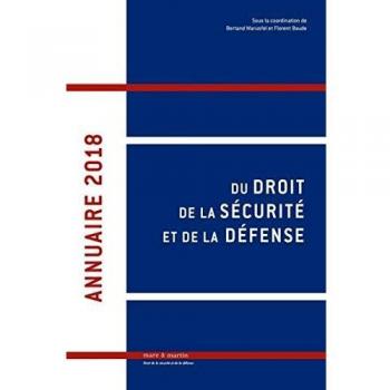Annuaire 2018 du droit de la sécurité et de la défense