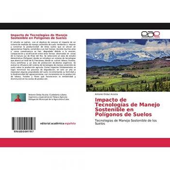 Ordaz Acosta, Antonio: Impacto de Tecnologías de Manejo Sostenible en Polígonos de Suelos
