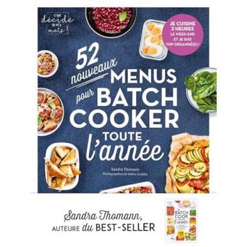 52 nouveaux menus pour batch-cooker toute l'année