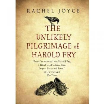 The Unlikely Pilgrimage Of Harold Fry