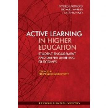 Active Learning in Higher Education: Student Engagement and Deeper Learning Outcomes