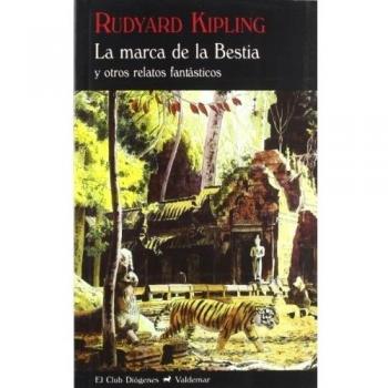 La marca de la bestia y otros relatos fantásticos