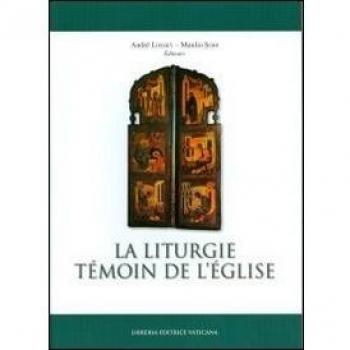 La liturgie témoin de l'église