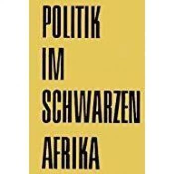 Politik Im Schwarzen Afrika