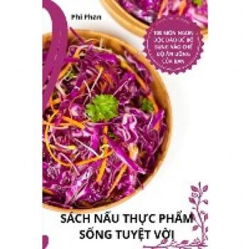 SÁCH N¿U TH¿C PH¿M S¿NG TUY¿T V¿I
