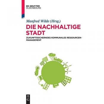 Die nachhaltige Stadt