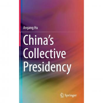 China’s Collective Presidency
