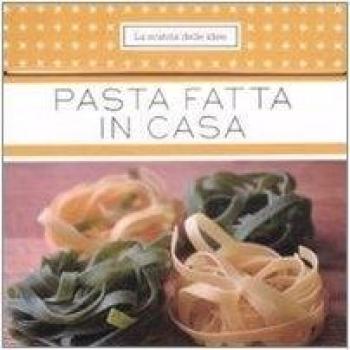 Pasta fatta in casa