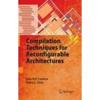 Vitalsource Technologies, Inc. Compilation Techniques For Reconfigurable Architectures