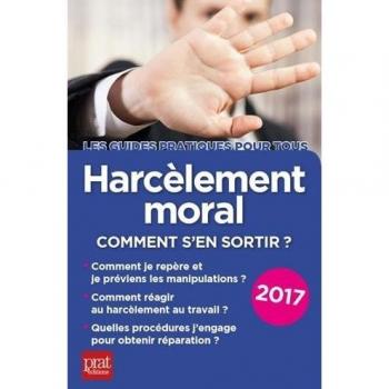 HARCELEMENT MORAL 2017 (GUIDE PRATIQUE POUR TOUS)