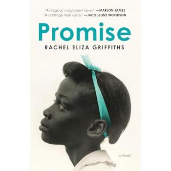 Promise, Belletristik von Rachel Eliza Griffiths