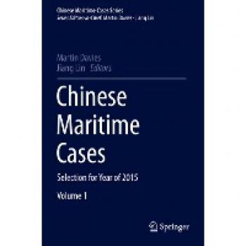 Chinese Maritime Cases: Selection for Year of 2015 (Chinese Maritime Cases Series)