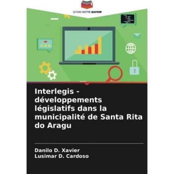 D. Xavier, Danilo: Interlegis