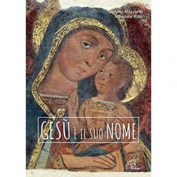 Gesù è il suo nome. Canti per la messa di Natale