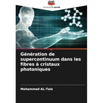 Al-Taie, Mohammed: Génération de supercontinuum dans les fibres à cristaux photoniques