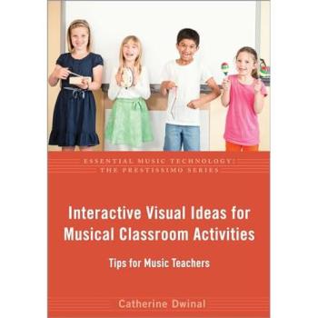 Interactive Visual Ideas for Musical Classroom Activities
