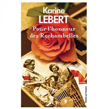 Pour L'Honneur Des Rochambelles