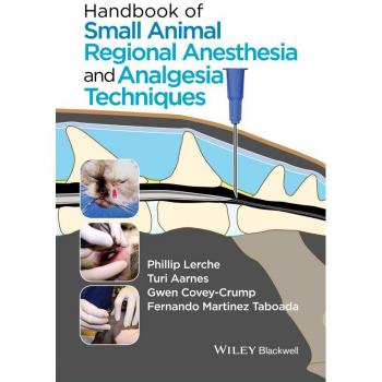 Vitalsource Technologies, Inc. Handbook Of Small Animal Regional Anesthesia And Analgesia Techniques