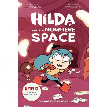 Luke Pearson Hilda and the Nowhere Space
