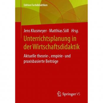 Unterrichtsplanung in der Wirtschaftsdidaktik