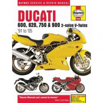 Ducati 600 620 750 900 2valve VTwins 91 05 Haynes Repair Manual by Haynes Publishing