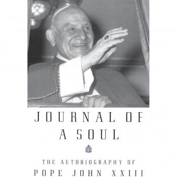 Pope John XXIII: Journal of a Soul: The Autobiography of Pope John XXIII