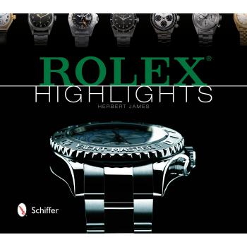 Rolex Highlights by Herbert James