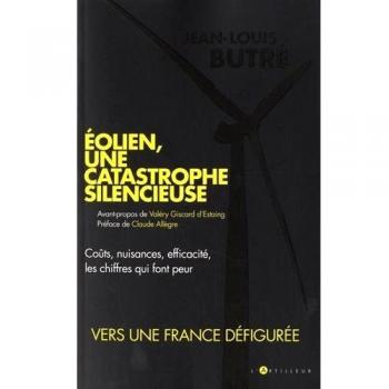 Eolien, une catastrophe silencieuse