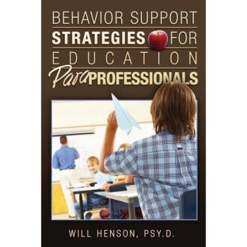 Behavior Support Strategies for Education Paraprofessionals