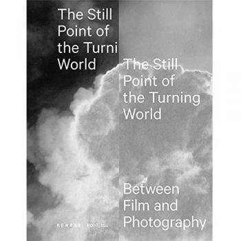 The Still Point of the Turning World