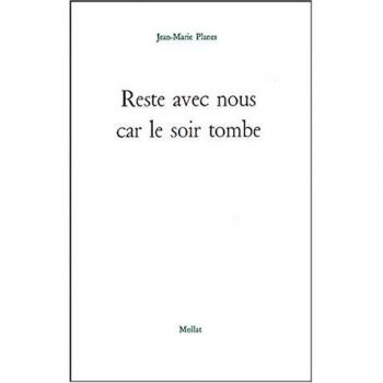 Reste avec nous car le soir tombe