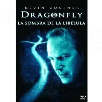 Dragonfly: La sombra de la libélula [DVD]