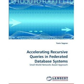 Accelerating Recursive Queries in Federated Database Systems: Small-World Networks Based Approach