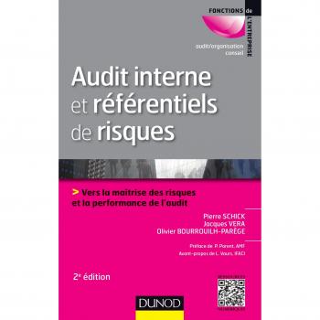 Audit interne et réferentiels de risques : Vers la maîtrise des risques et la performance de l'audit