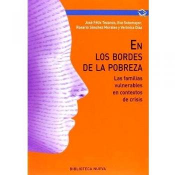 En los bordes de la pobreza