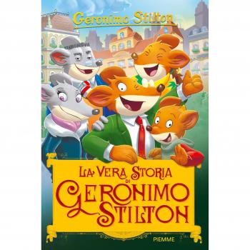 La vera storia di Geronimo Stilton. Ediz. a colori
