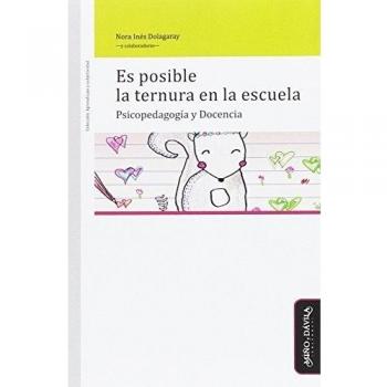 ES POSIBLE LA TERNURA EN LA ESCUELA