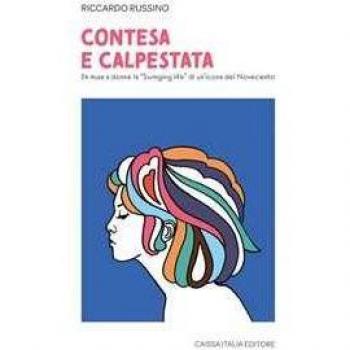 Contesa e calpestata. Da musa a donna: la «swinging life» di un'icona del Novecento