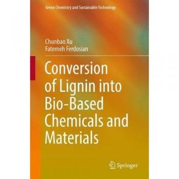 Conversion of Lignin into Bio-Based Chemicals and Materials
