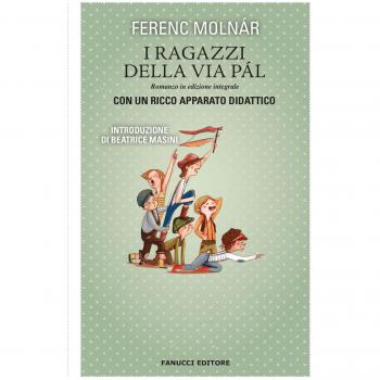 I ragazzi della via Pál. Ediz. integrale