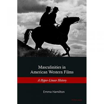 Masculinities in American Western Films